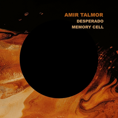 Amir Talmor - Desperado - Memory Cell [1327391]